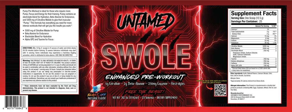🔥UNTAMED “SWOLE” Pre-Workout – High Stim